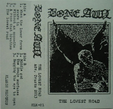 Bone Awl : The Lowest Road